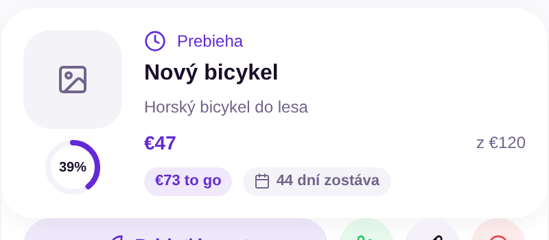 Snový cieľ s progresom a sumou v eurách — priamo z aplikácie.